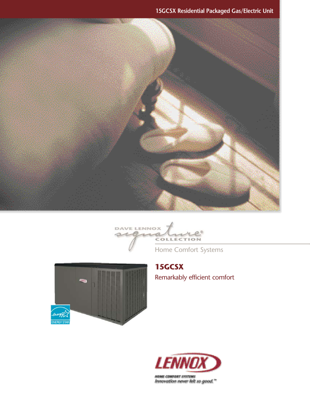 Lenoxx Electronics 15gCsX manual 15GCSX, Home Comfort Systems, Remarkably efficient comfort 