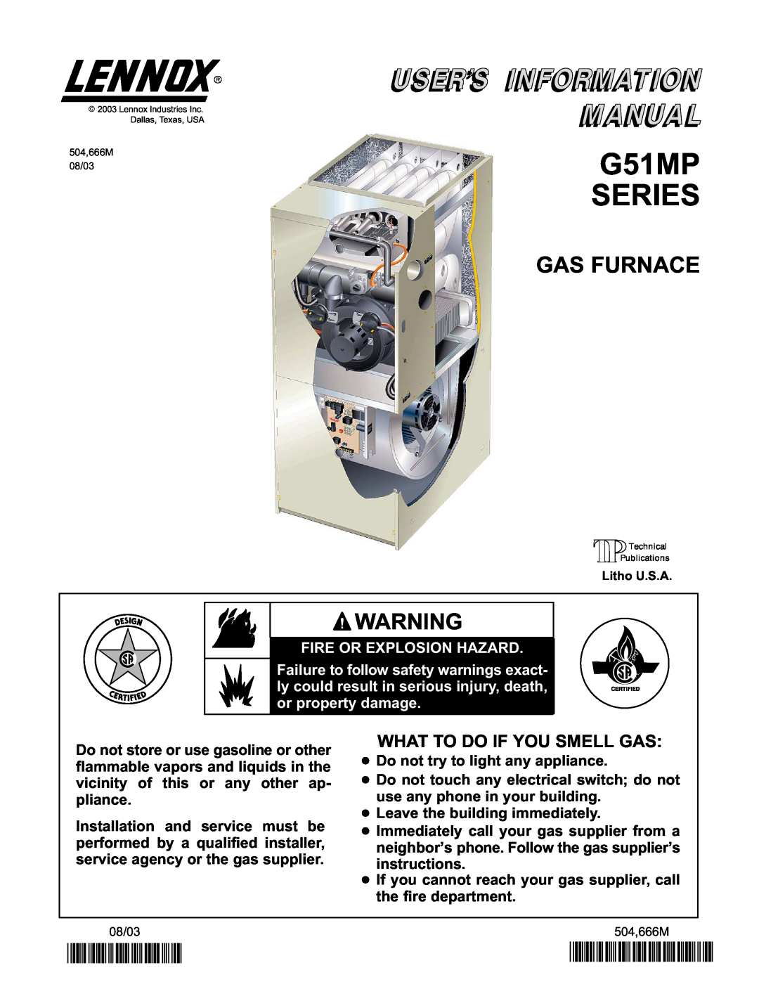 Lenoxx Electronics P504666M manual G51MP SERIES, Gas Furnace, 2P0803, What To Do If You Smell Gas 
