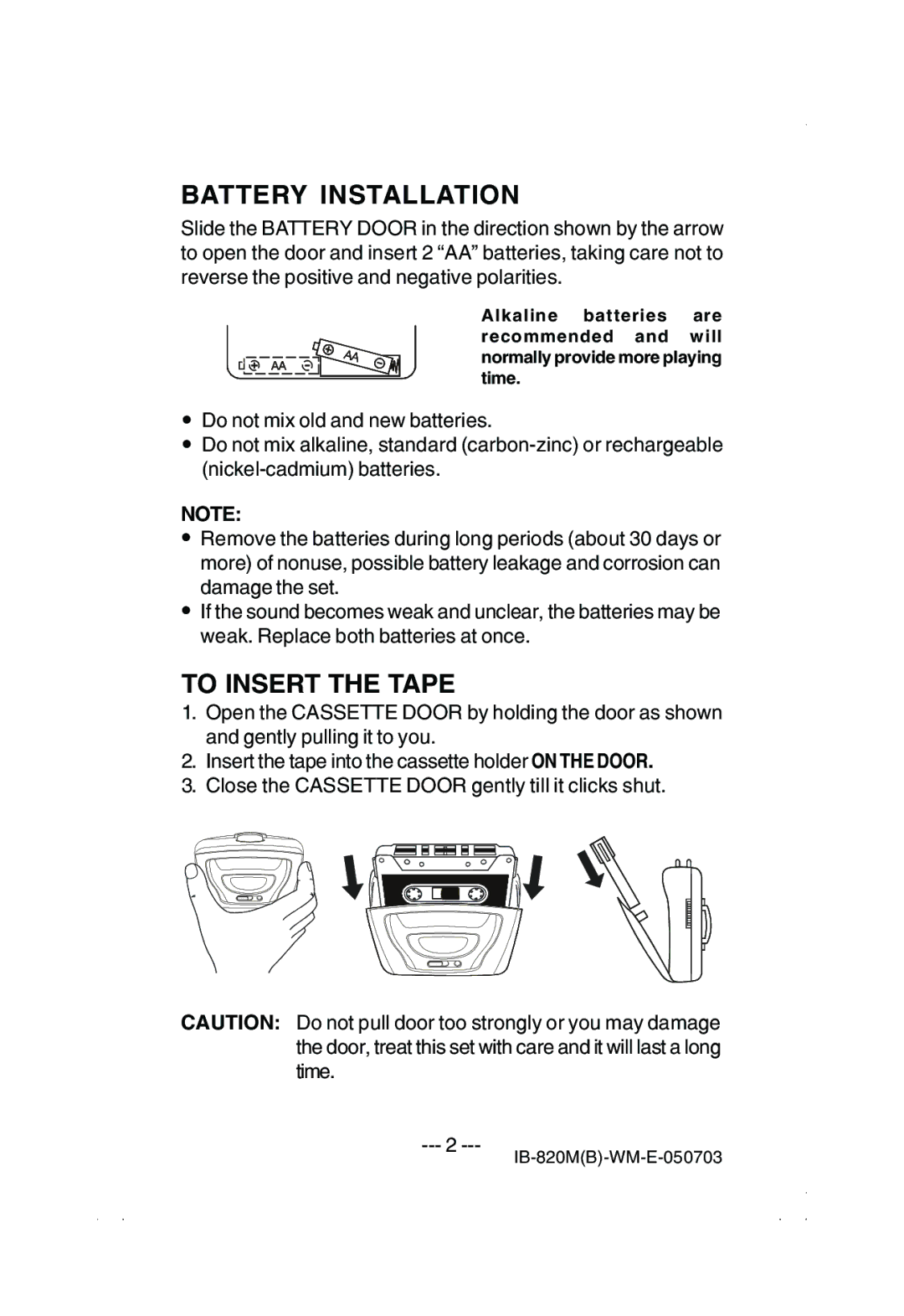 Lenoxx Electronics 820M manual Battery Installation, To Insert the Tape 