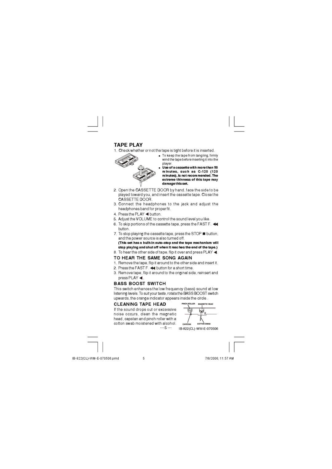 Lenoxx Electronics 822 manual Tape Play, Cassette Door 