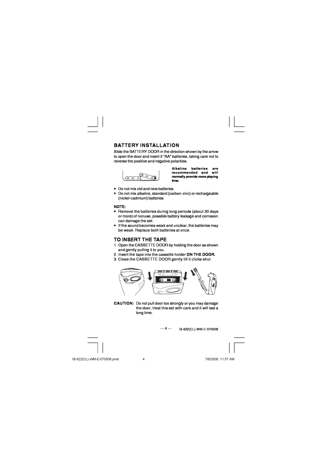 Lenoxx Electronics 822 manual Battery Installation, To Insert The Tape 