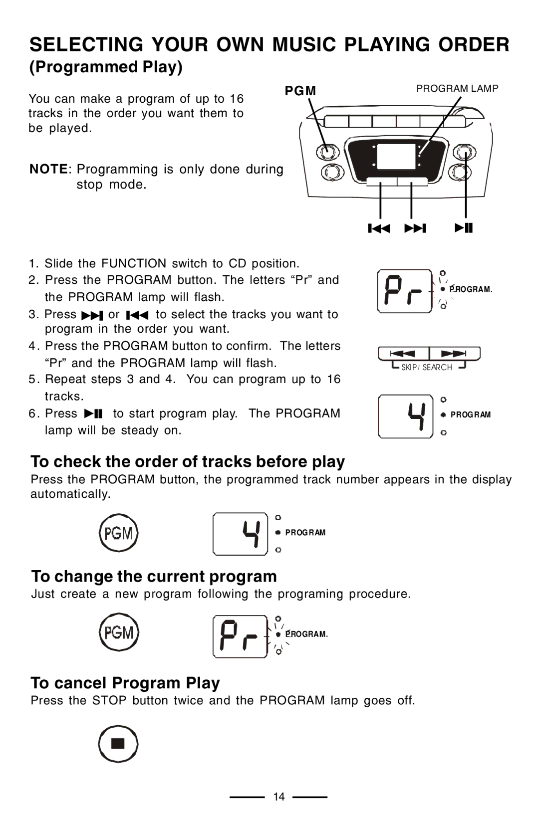 Lenoxx Electronics CD-102 operating instructions Selecting Your OWN Music Playing Order, Pgm 