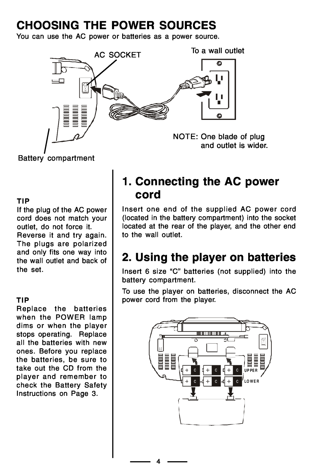 Lenoxx Electronics CD-102 Choosing The Power Sources, Connecting the AC power cord, Using the player on batteries 