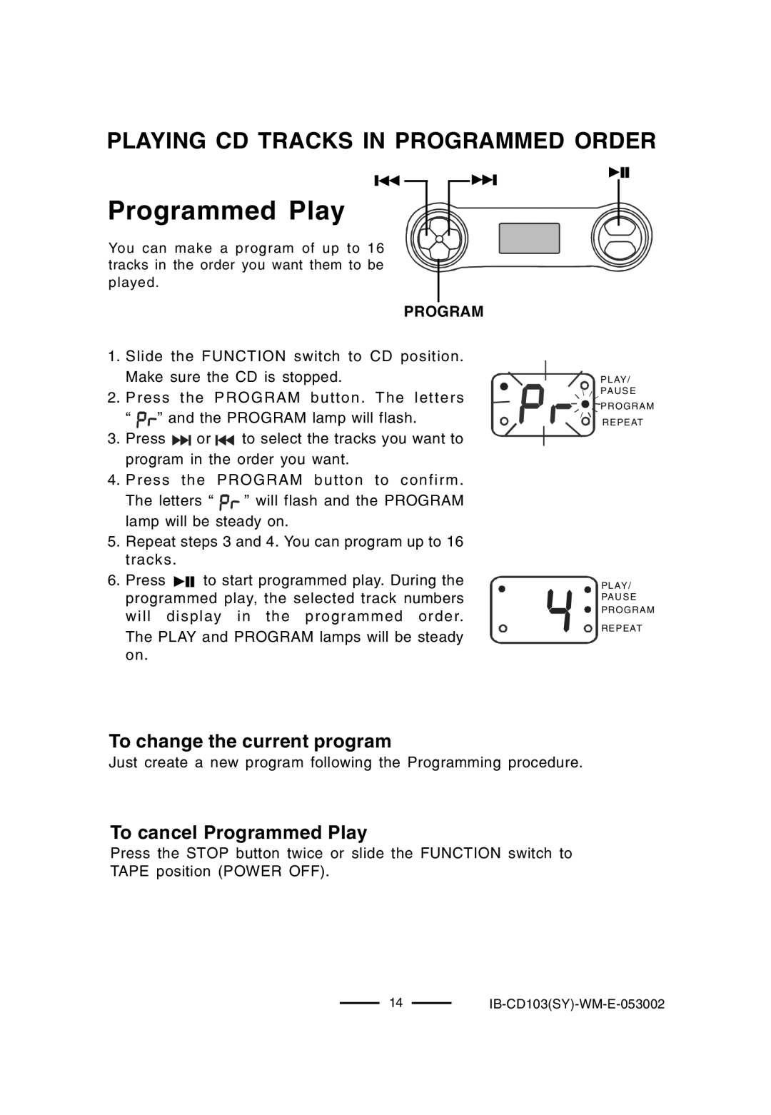 Lenoxx Electronics BP-103, CD-103 operating instructions Playing CD Tracks in Programmed Order 