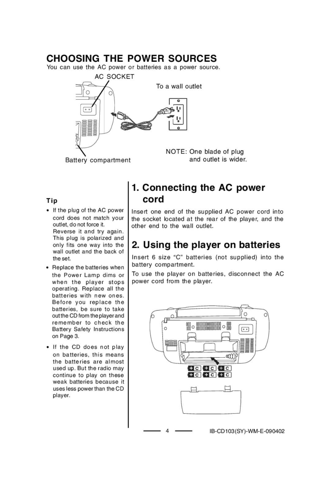 Lenoxx Electronics BP-103, CD-103 Choosing the Power Sources, Connecting the AC power cord, Using the player on batteries 