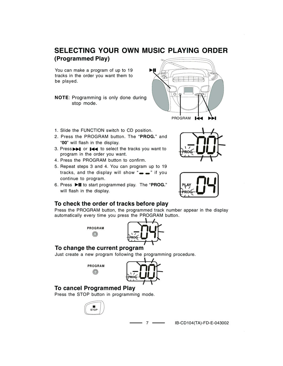 Lenoxx Electronics CD-104 manual Selecting Your OWN Music Playing Order, Programmed Play 