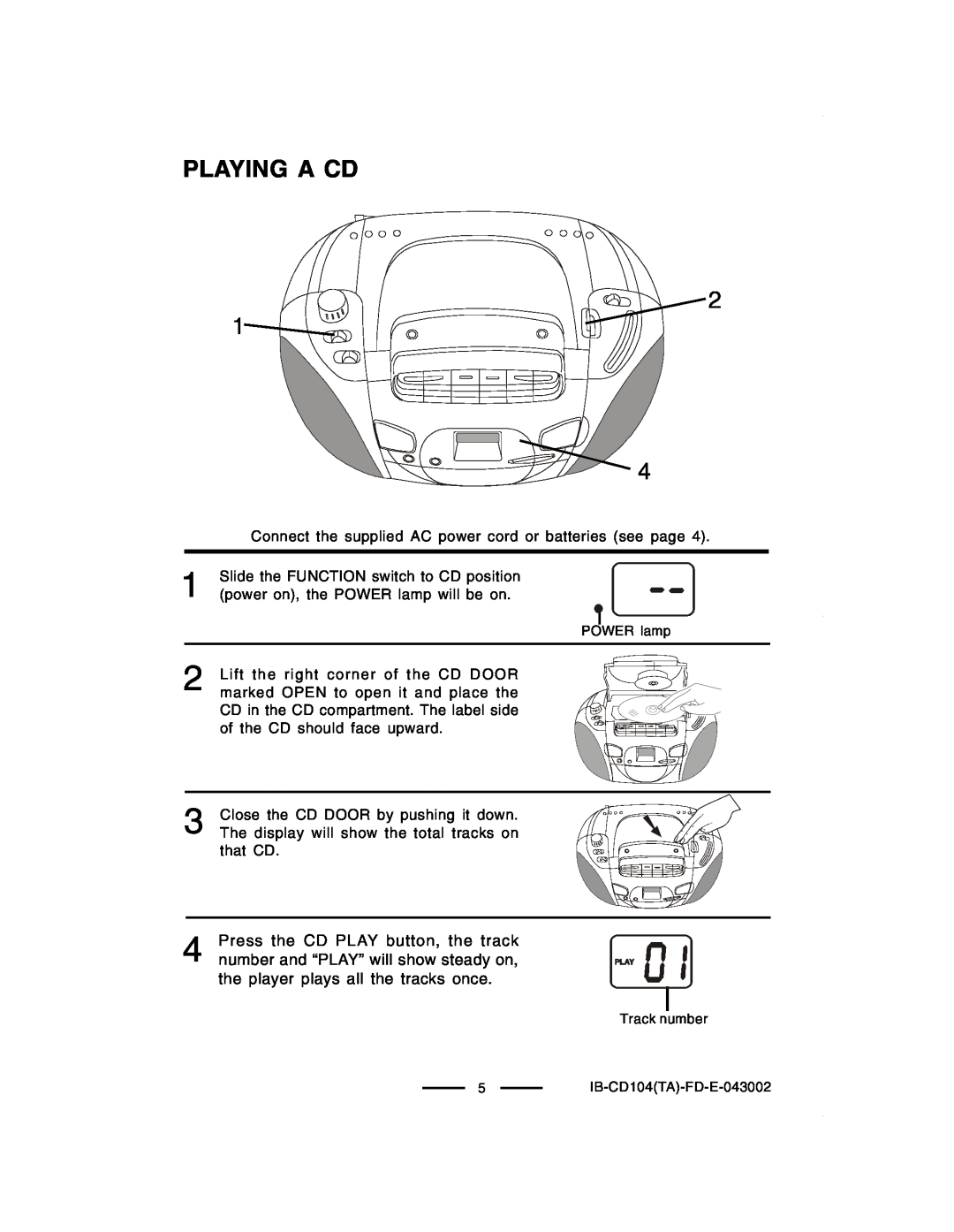 Lenoxx Electronics CD-104 manual Playing A Cd, POWER lamp, Track number 5IB-CD104TA-FD-E-043002 