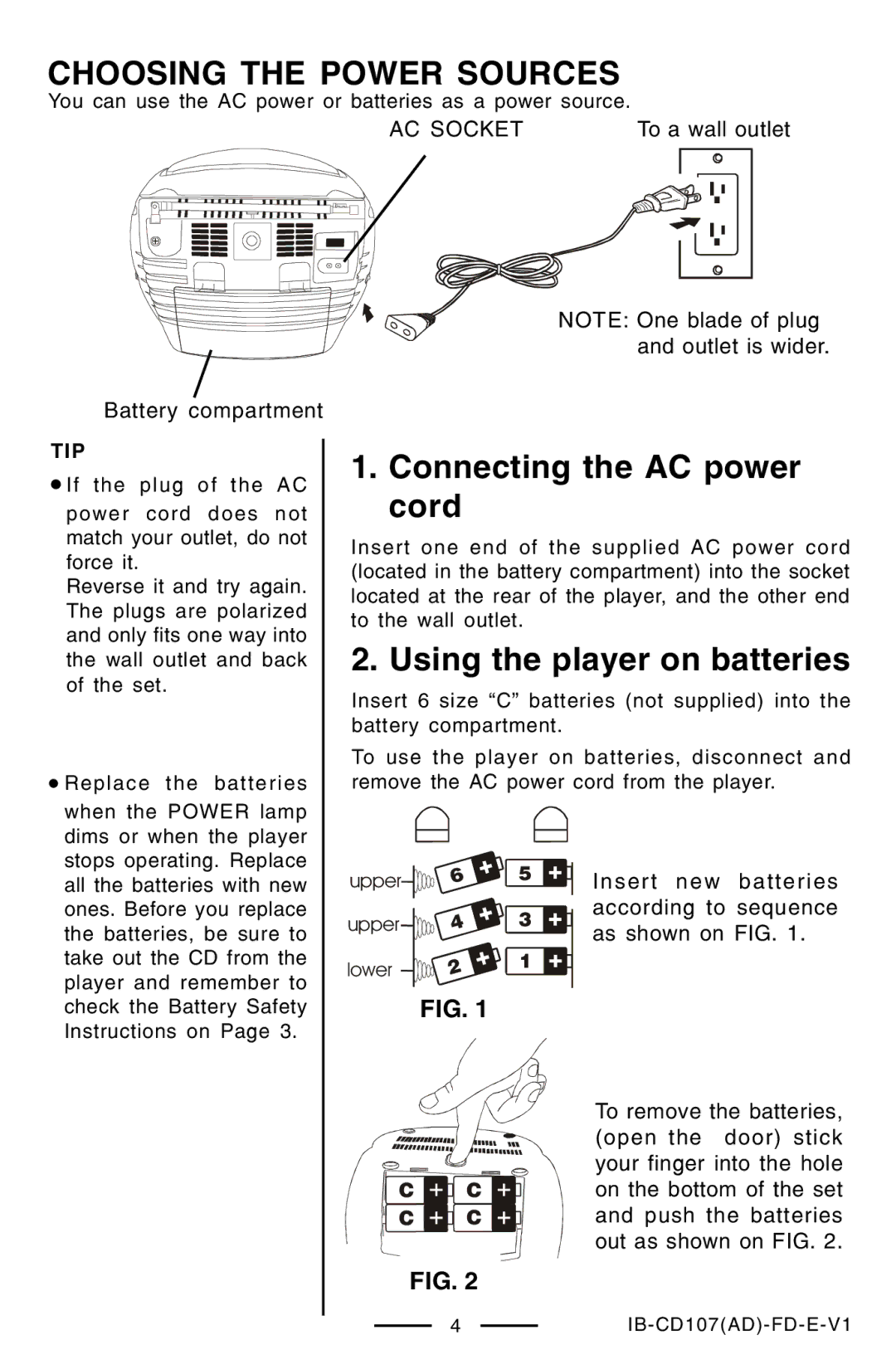 Lenoxx Electronics CD-107 manual Choosing the Power Sources, Connecting the AC power cord, Using the player on batteries 