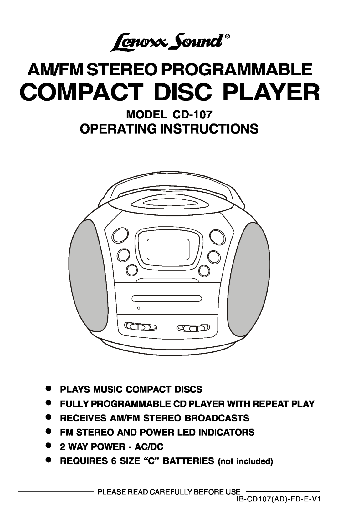 Lenoxx Electronics manual Plays Music Compact Discs, Fully Programmable Cd Player With Repeat Play, MODEL CD-107 