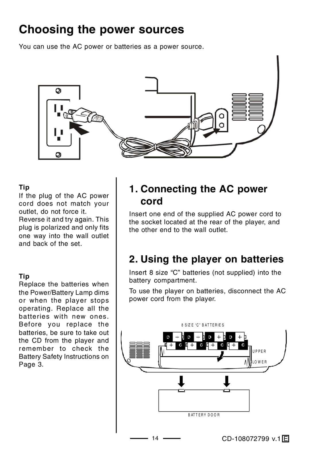 Lenoxx Electronics CD-108 Choosing the power sources, Connecting the AC power cord, Using the player on batteries 