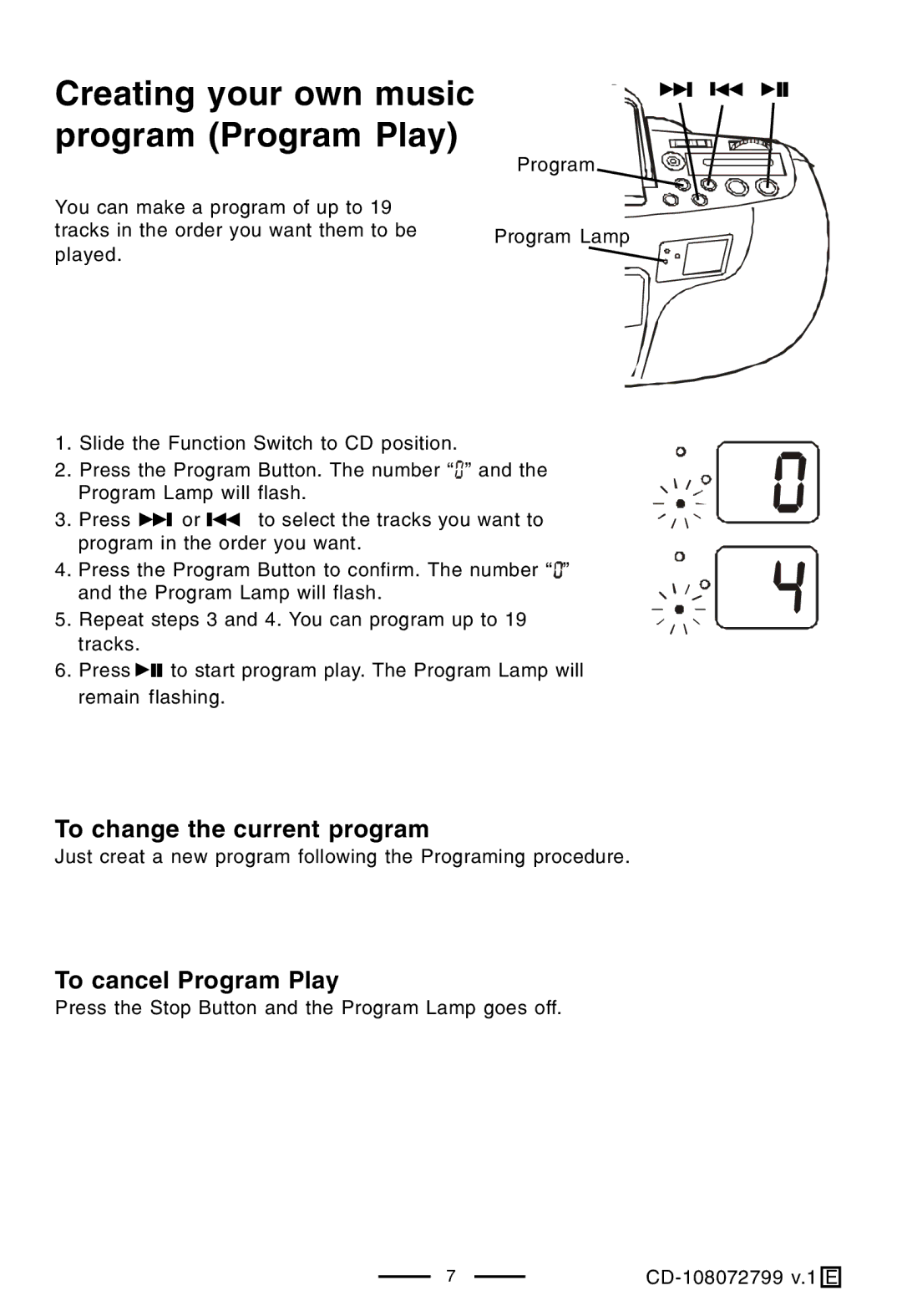 Lenoxx Electronics CD-108 operating instructions Creating your own music program Program Play 