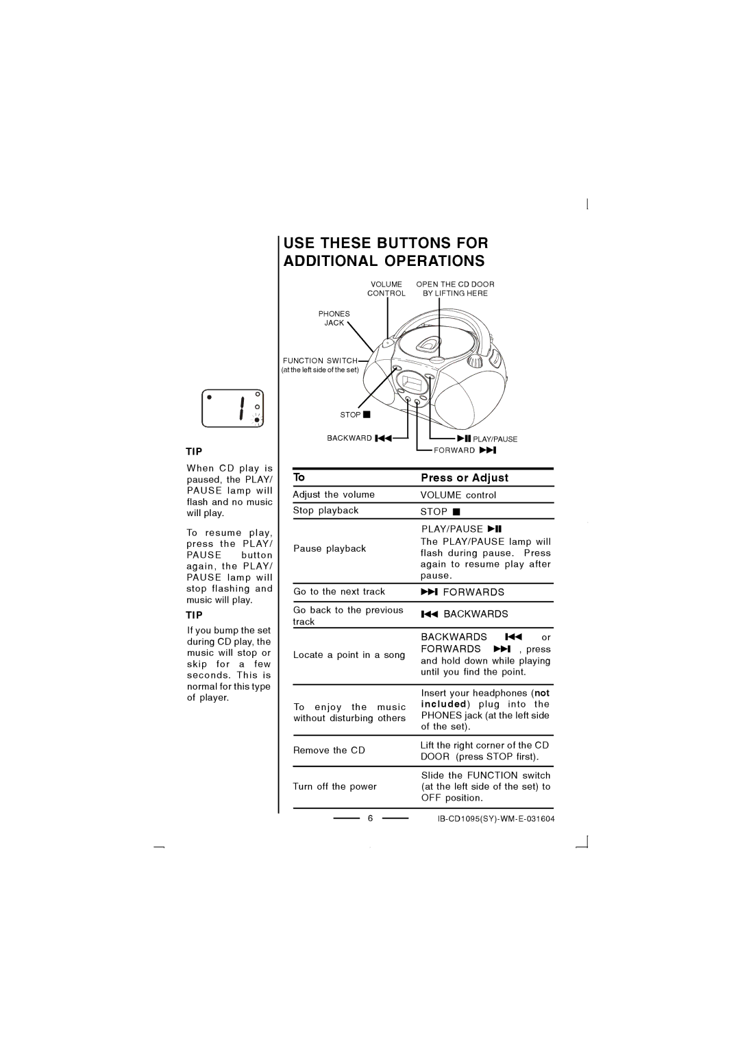 Lenoxx Electronics CD-1095 manual USE These Buttons for Additional Operations, Press or Adjust 