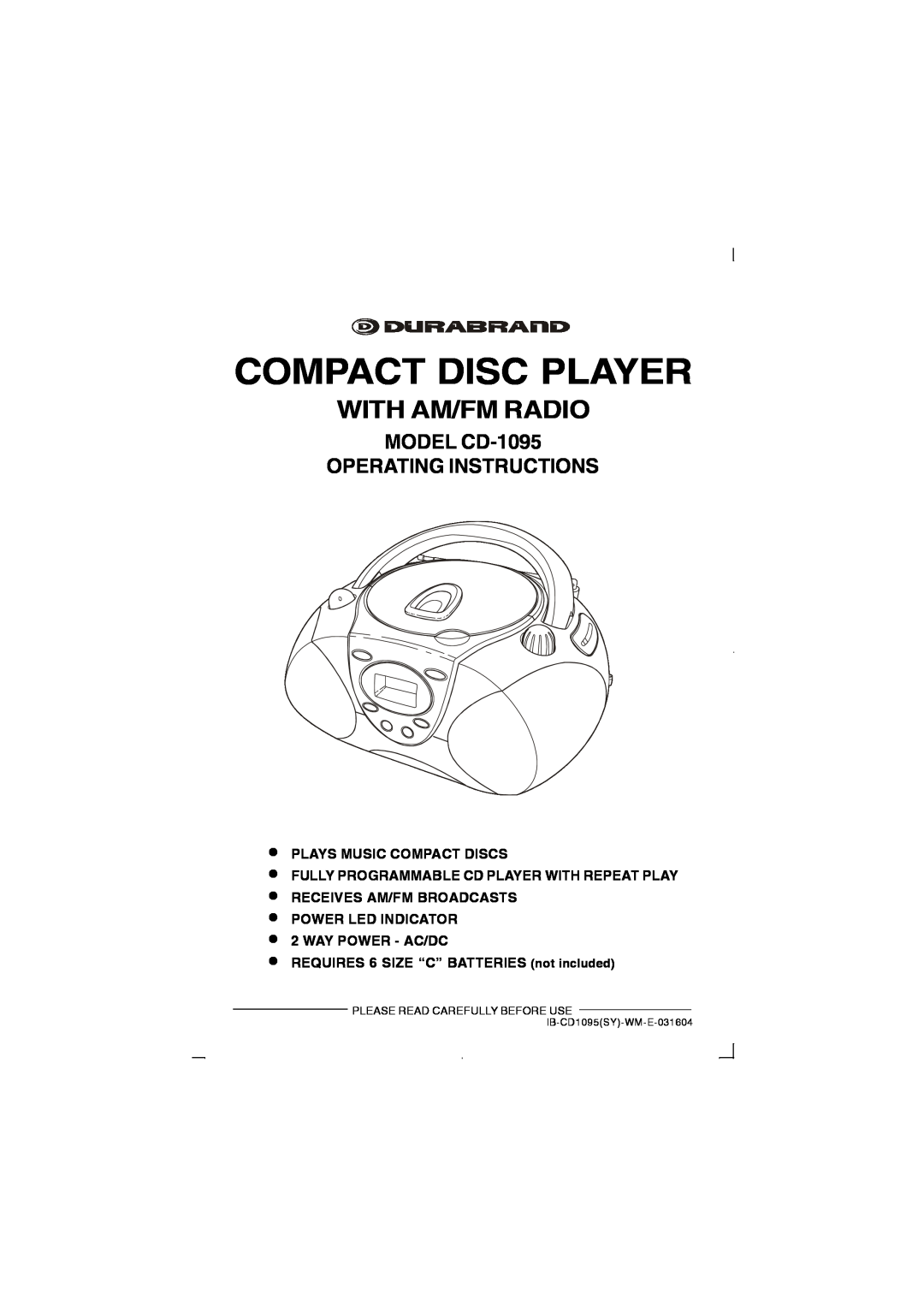 Lenoxx Electronics manual MODEL CD-1095 OPERATING INSTRUCTIONS, Plays Music Compact Discs, Way Power - Ac/Dc 