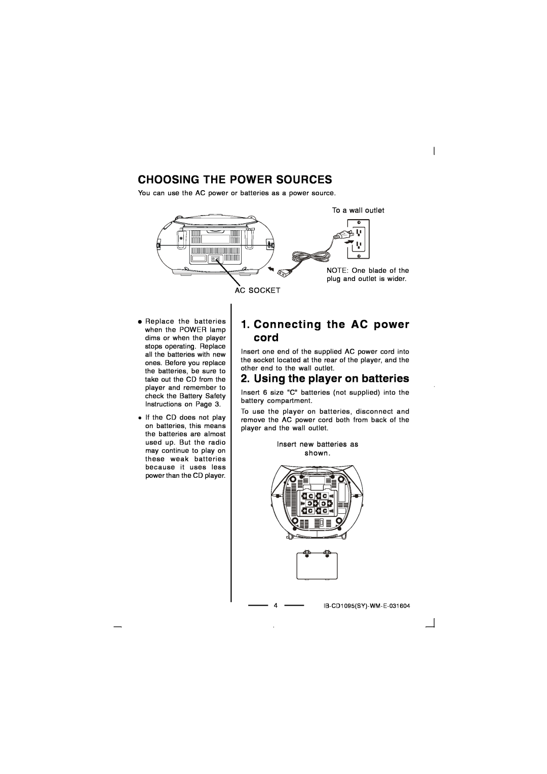 Lenoxx Electronics CD-1095 manual Choosing The Power Sources, Connecting the AC power cord, Using the player on batteries 