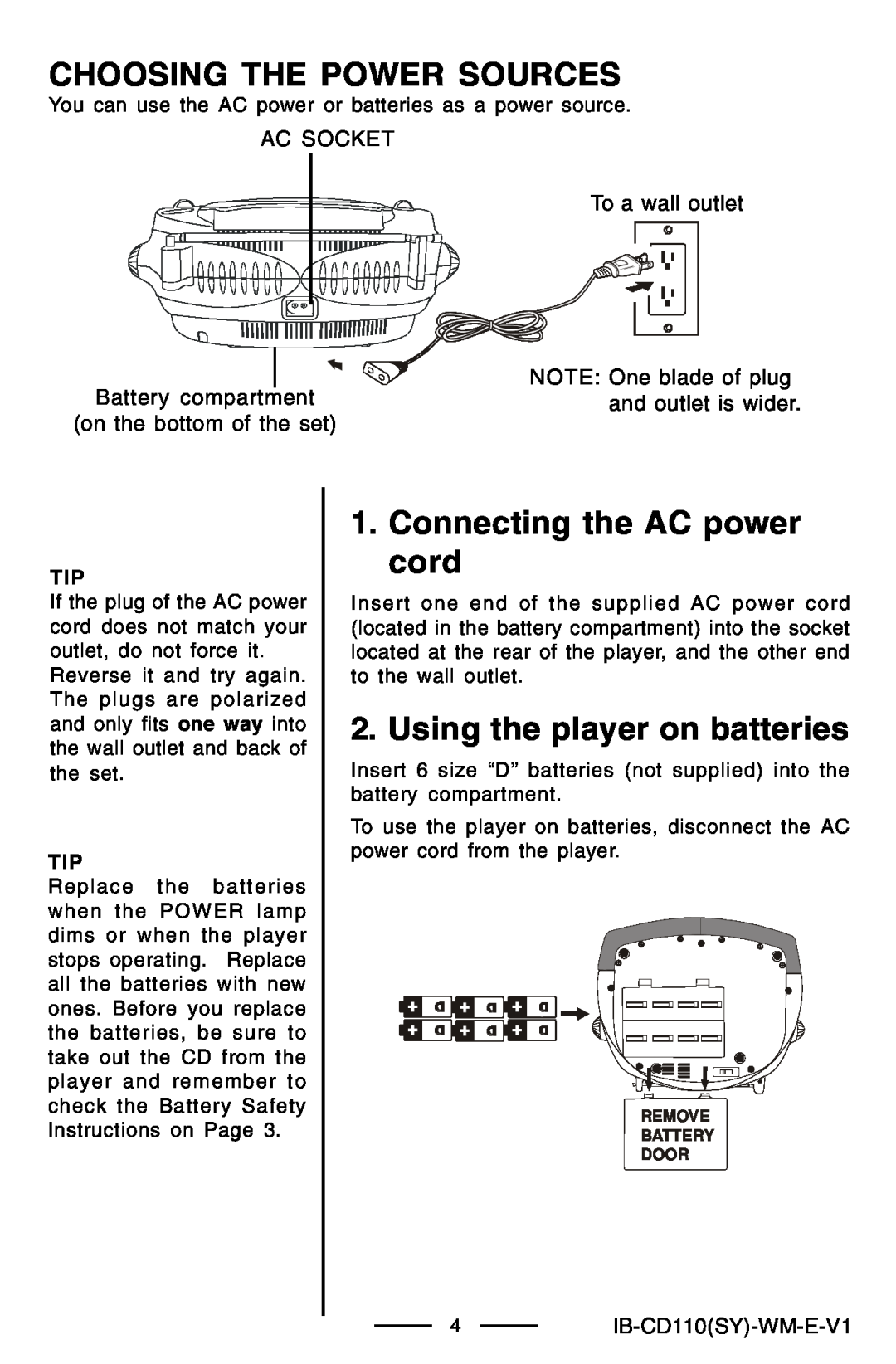 Lenoxx Electronics CD-110 manual Choosing The Power Sources, Connecting the AC power cord, Using the player on batteries 