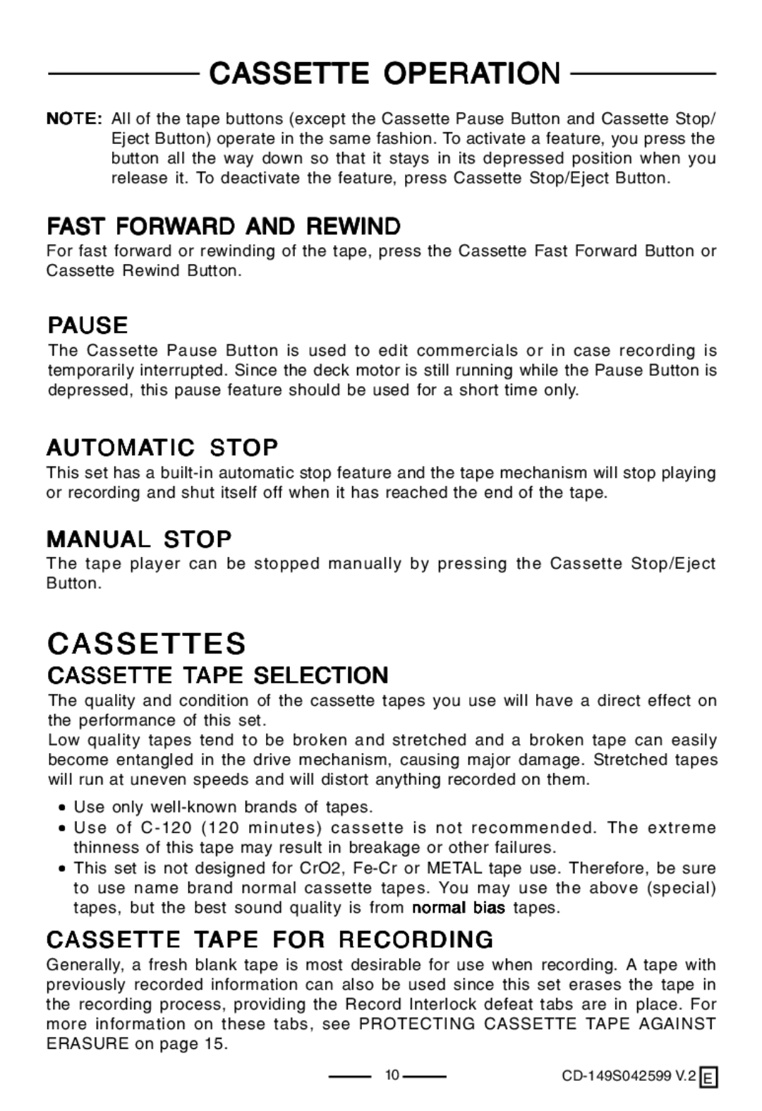 Lenoxx Electronics CD-149 operating instructions Cassette Operation, Cassettes 