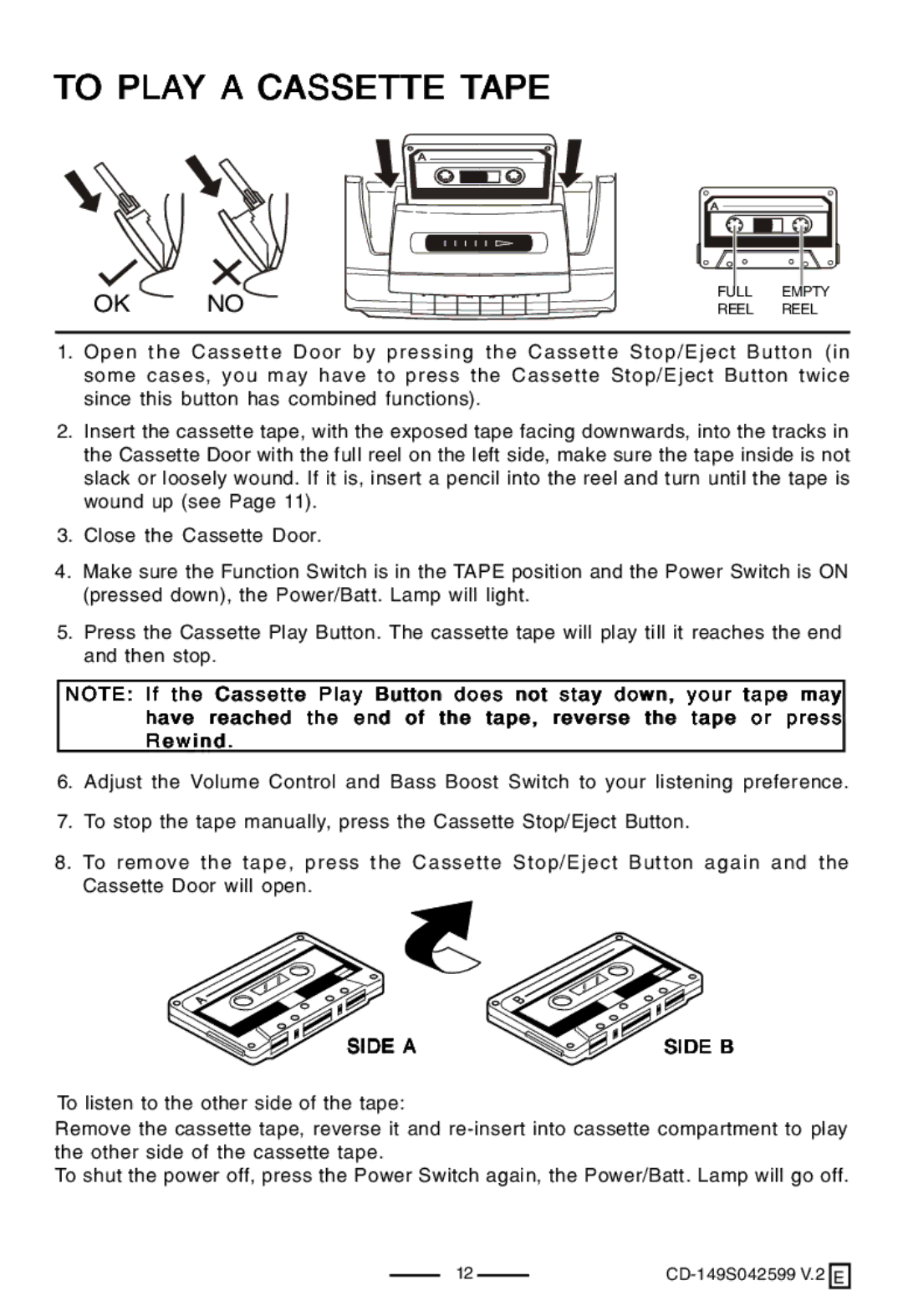 Lenoxx Electronics CD-149 operating instructions To Play a Cassette Tape, Side a Side B 