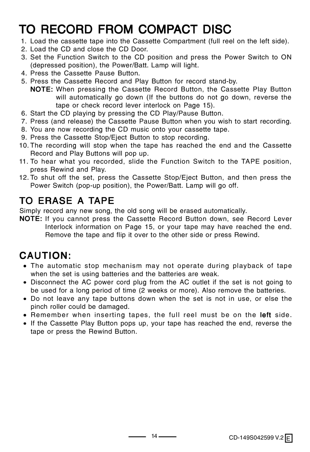 Lenoxx Electronics CD-149 operating instructions To Record from Compact Disc, To Erase a Tape 