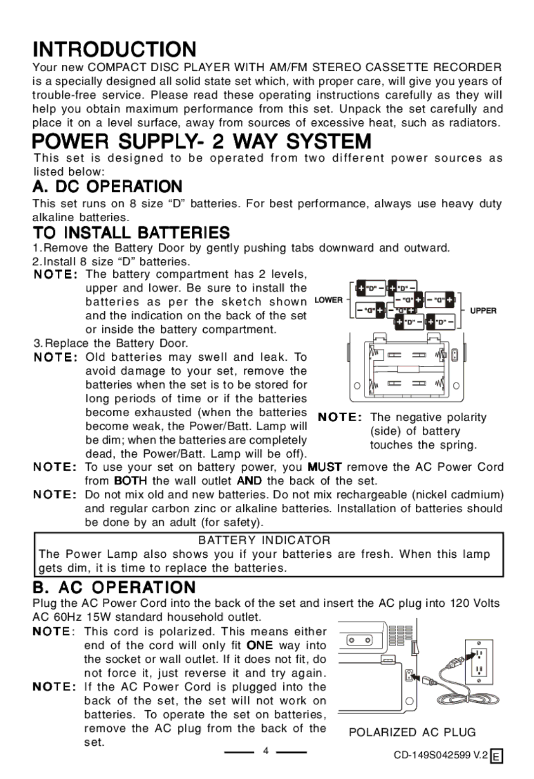 Lenoxx Electronics CD-149 Introduction, Power SUPPLY- 2 WAY System, DC Operation, To Install Batteries, AC Operation 