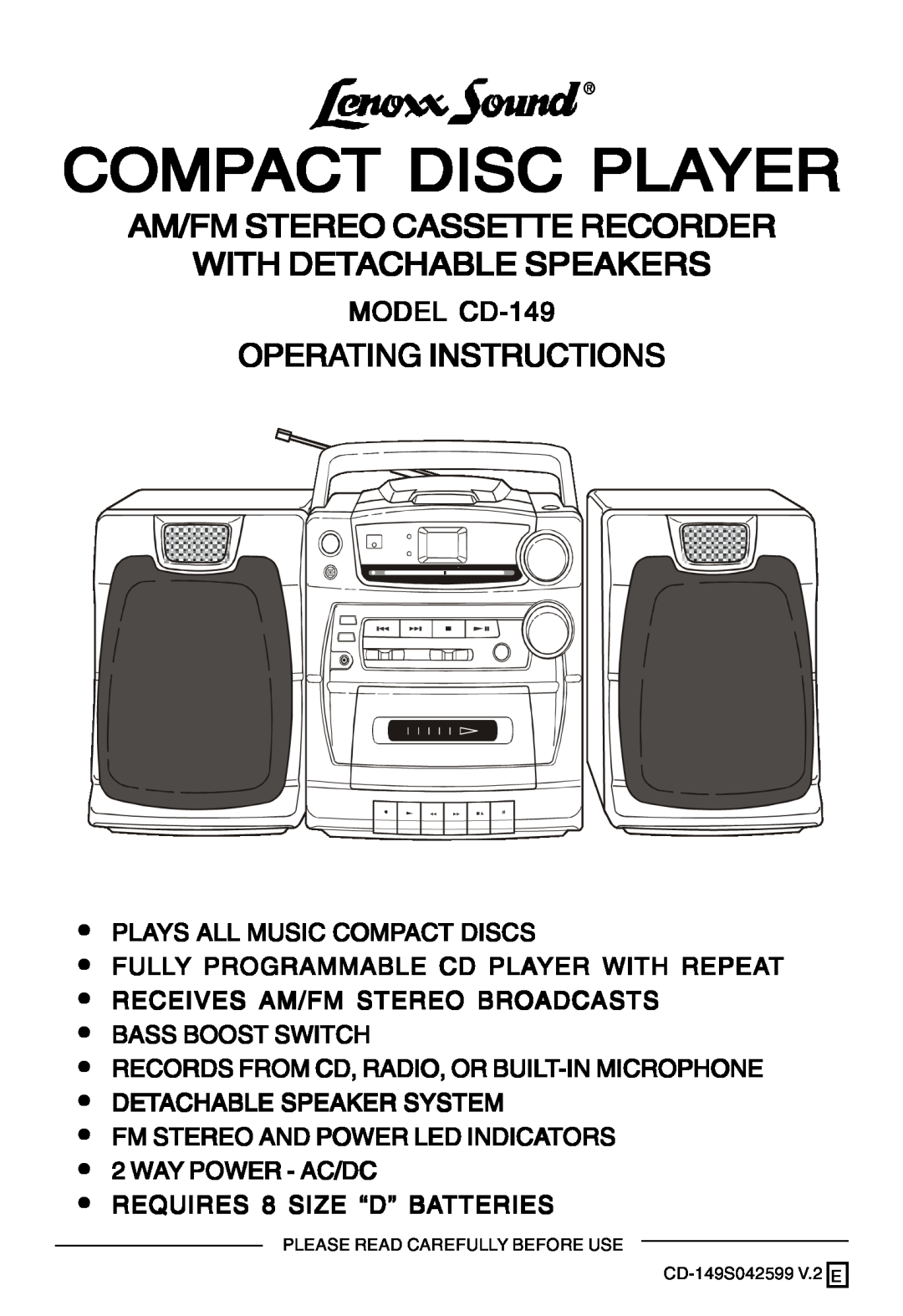 Lenoxx Electronics operating instructions Am/Fm Stereo Cassette Recorder, With Detachable Speakers, MODEL CD-149 
