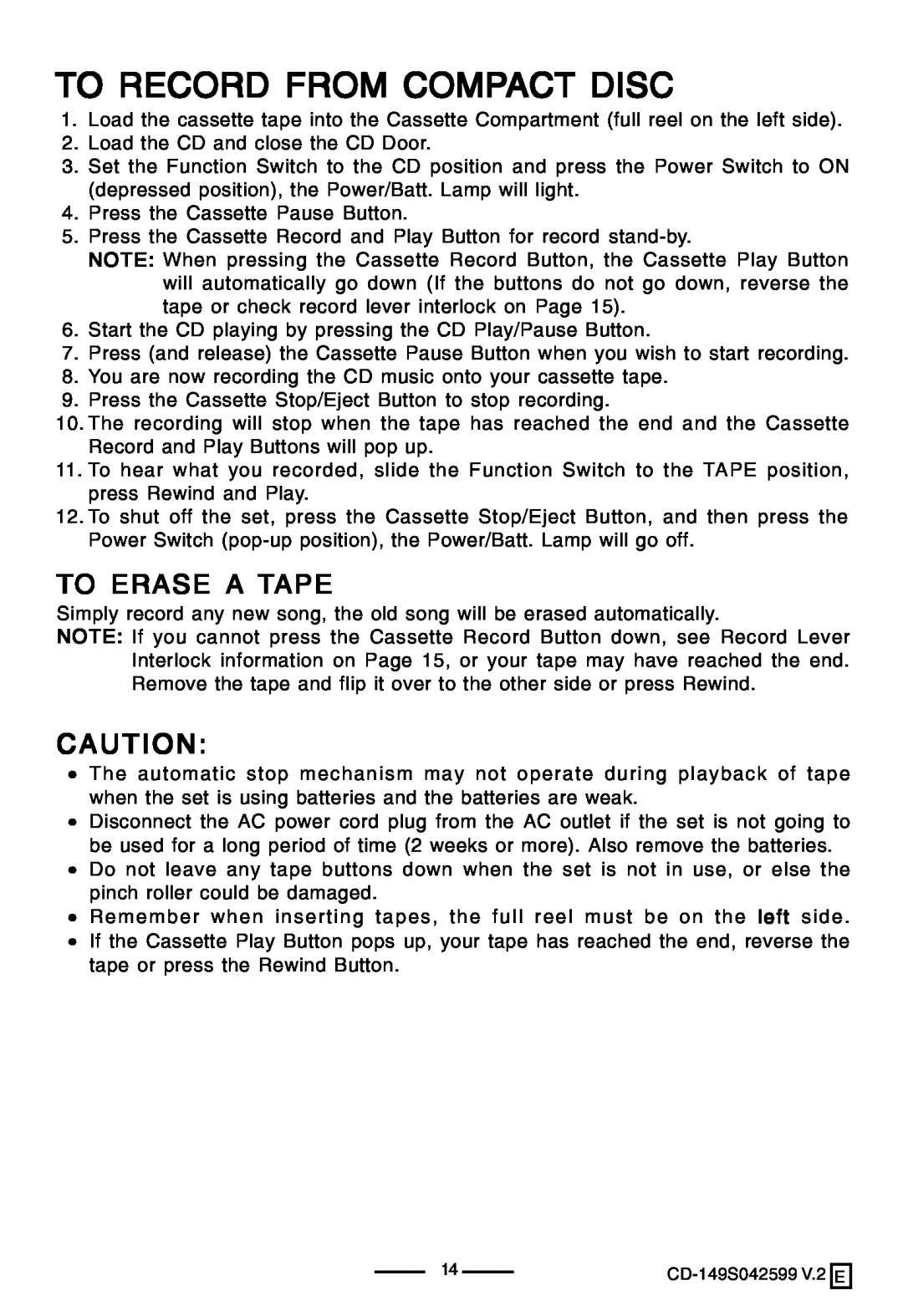 Lenoxx Electronics CD-149 operating instructions To Record From Compact Disc, To Erase A Tape 