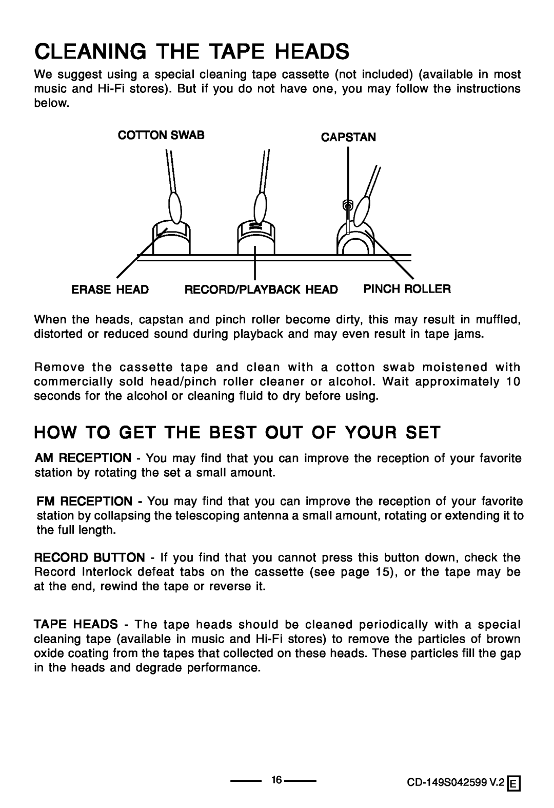 Lenoxx Electronics CD-149 operating instructions Cleaning The Tape Heads, How To Get The Best Out Of Your Set 