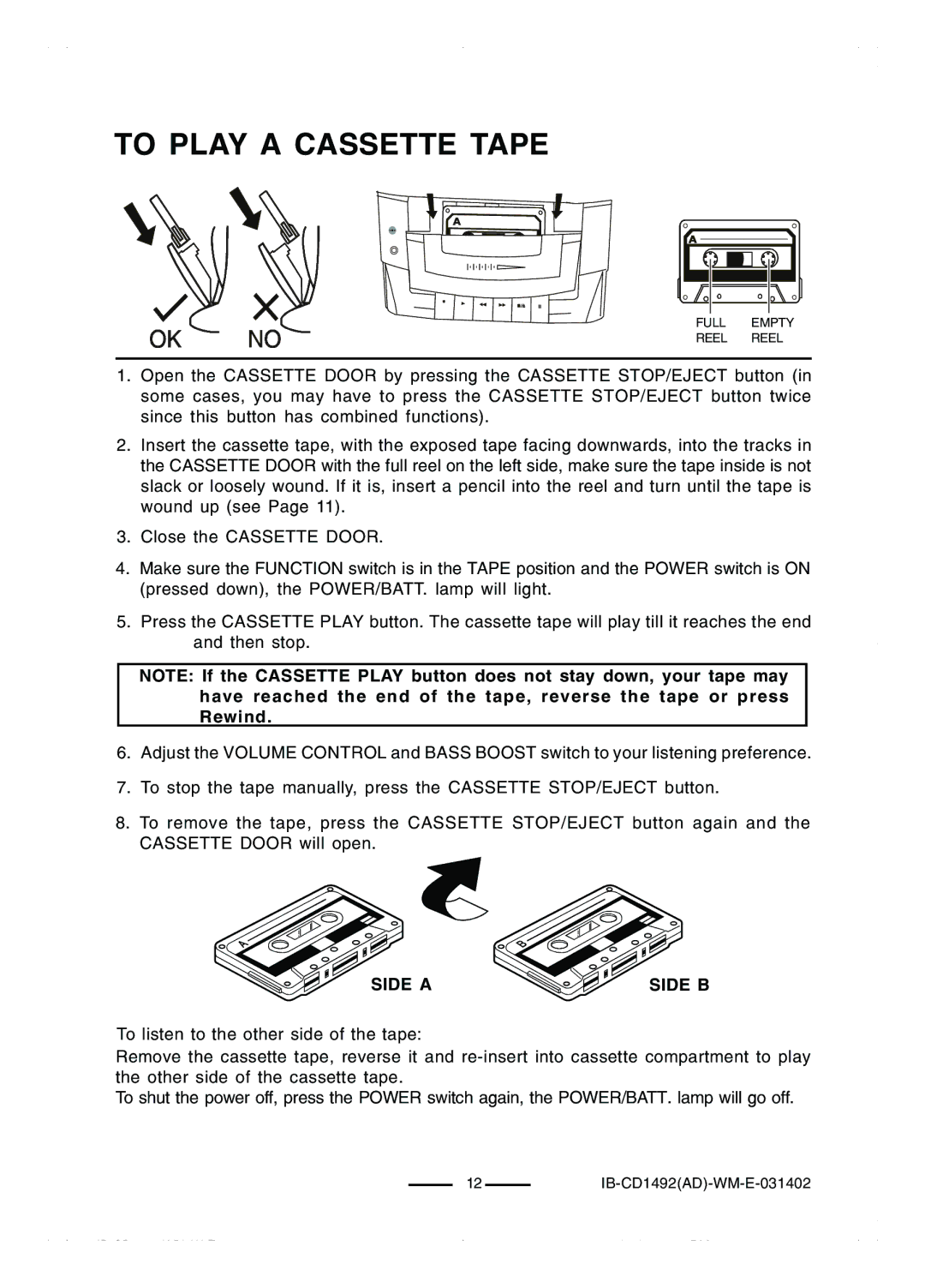 Lenoxx Electronics CD-1492 operating instructions To Play a Cassette Tape, Side a Side B 