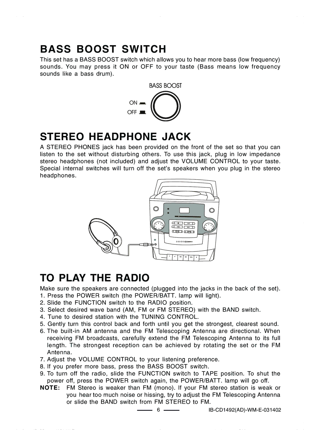 Lenoxx Electronics CD-1492 operating instructions Bass Boost Switch, Stereo Headphone Jack, To Play the Radio 