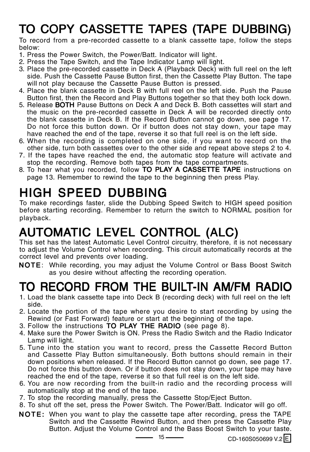 Lenoxx Electronics CD-160 manual To Copy Cassette Tapes Tape Dubbing, High Speed Dubbing, Automatic Level Control ALC 