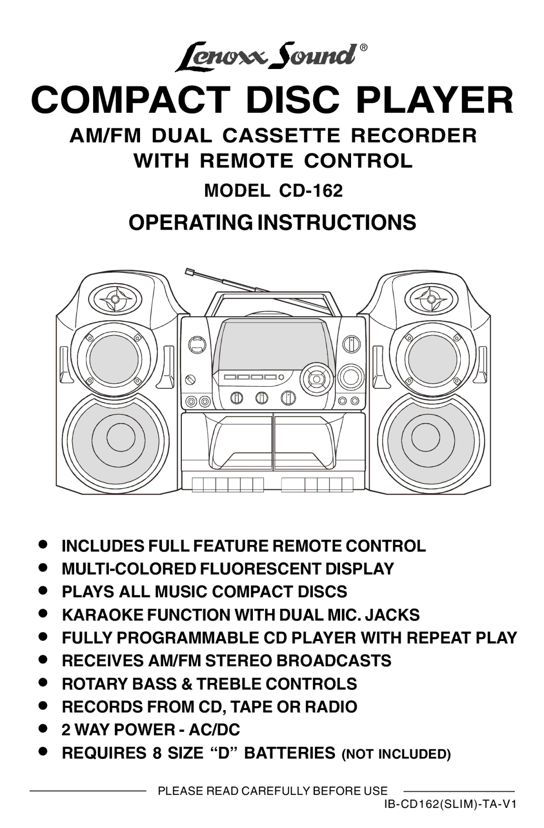 Lenoxx Electronics CD-162 operating instructions Compact Disc Player, AM/FM Dual Cassette Recorder With Remote Control 