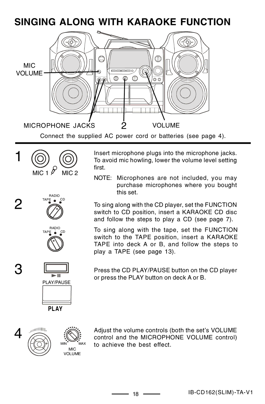 Lenoxx Electronics CD-162 operating instructions Singing Along with Karaoke Function, MIC Volume Microphone Jacks 