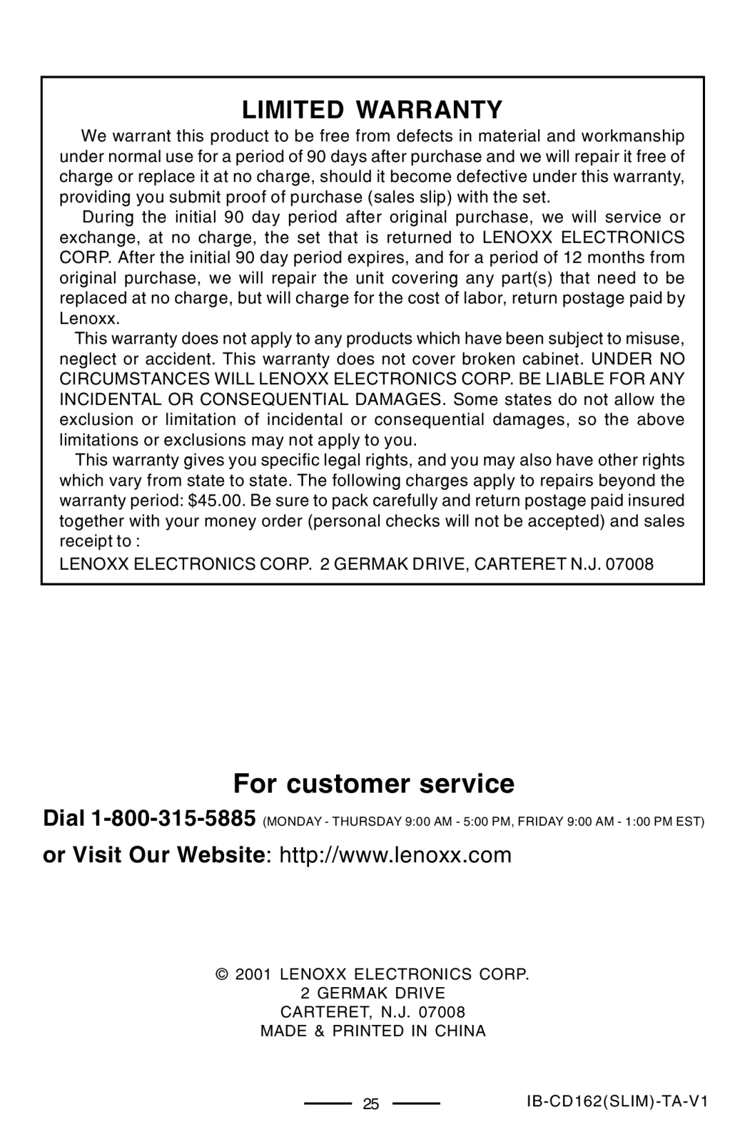 Lenoxx Electronics CD-162 operating instructions For customer service, Lenoxx Electronics Corp Germak DRIVE, Carteret N.J 