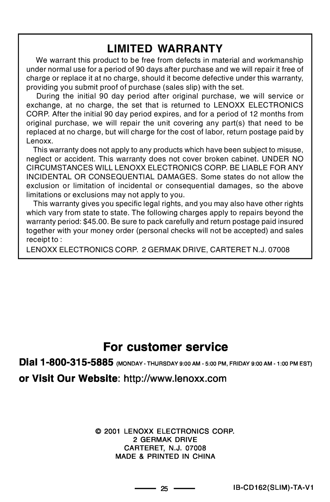 Lenoxx Electronics CD-162 operating instructions For customer service, Limited Warranty 