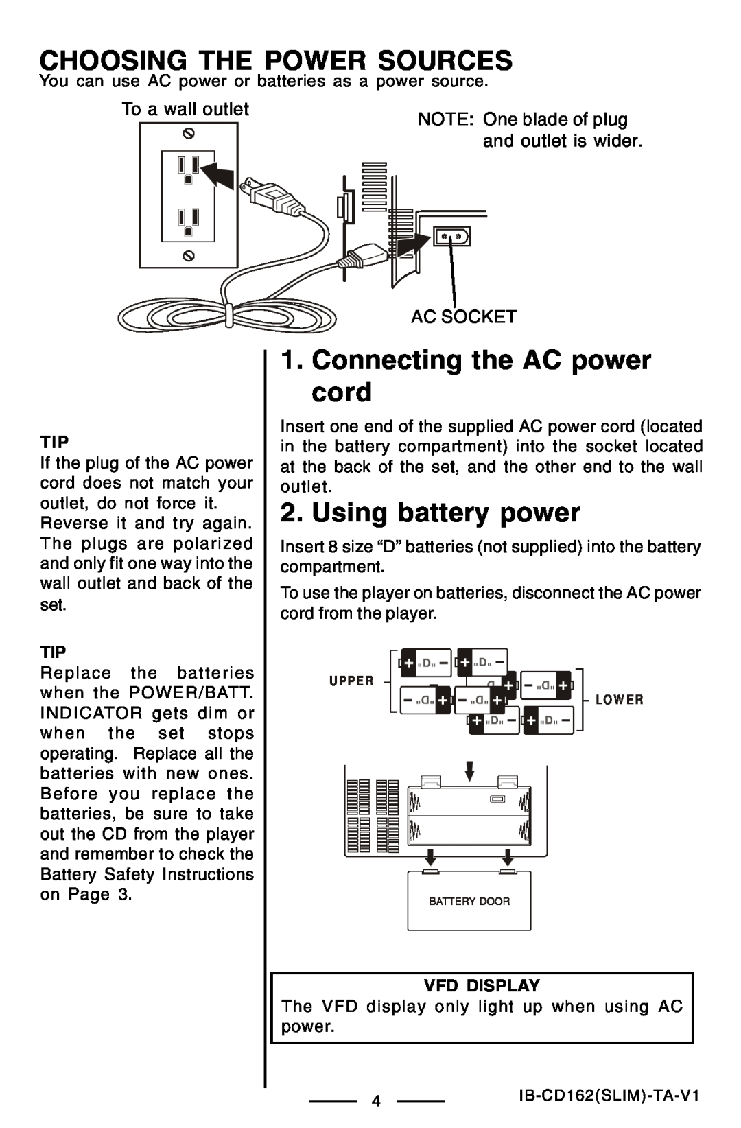 Lenoxx Electronics CD-162 Choosing The Power Sources, Connecting the AC power cord, Using battery power, To a wall outlet 