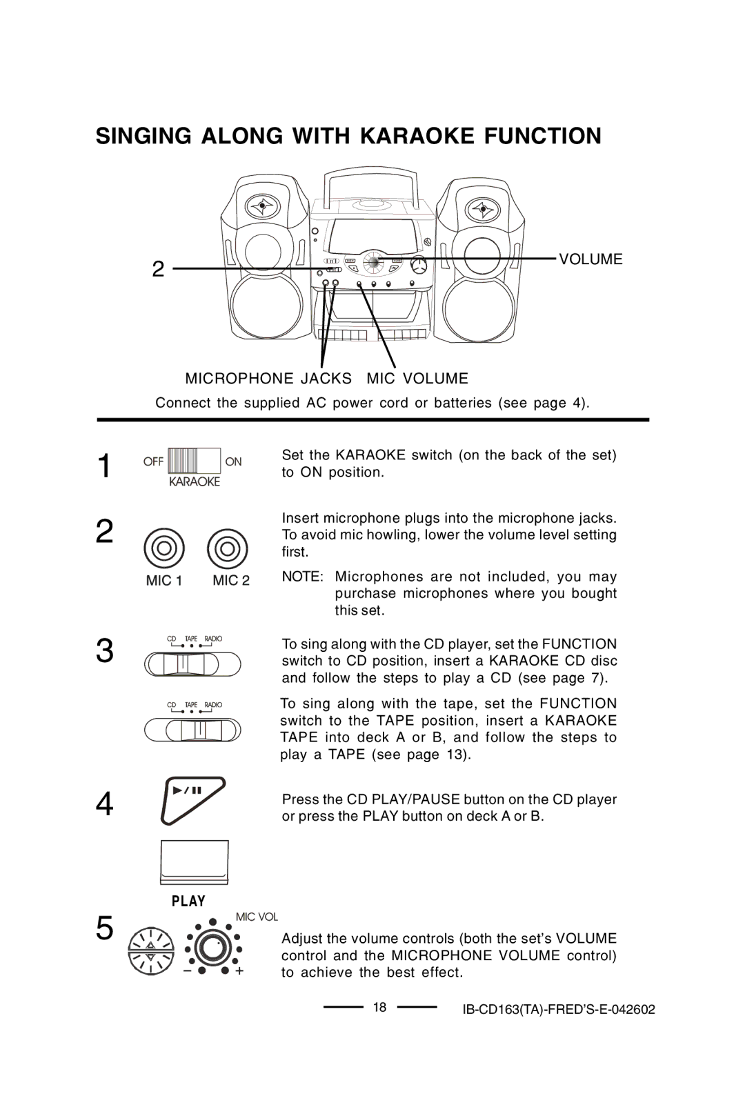 Lenoxx Electronics CD-163 manual Singing Along with Karaoke Function, Volume Microphone Jacks MIC Volume 