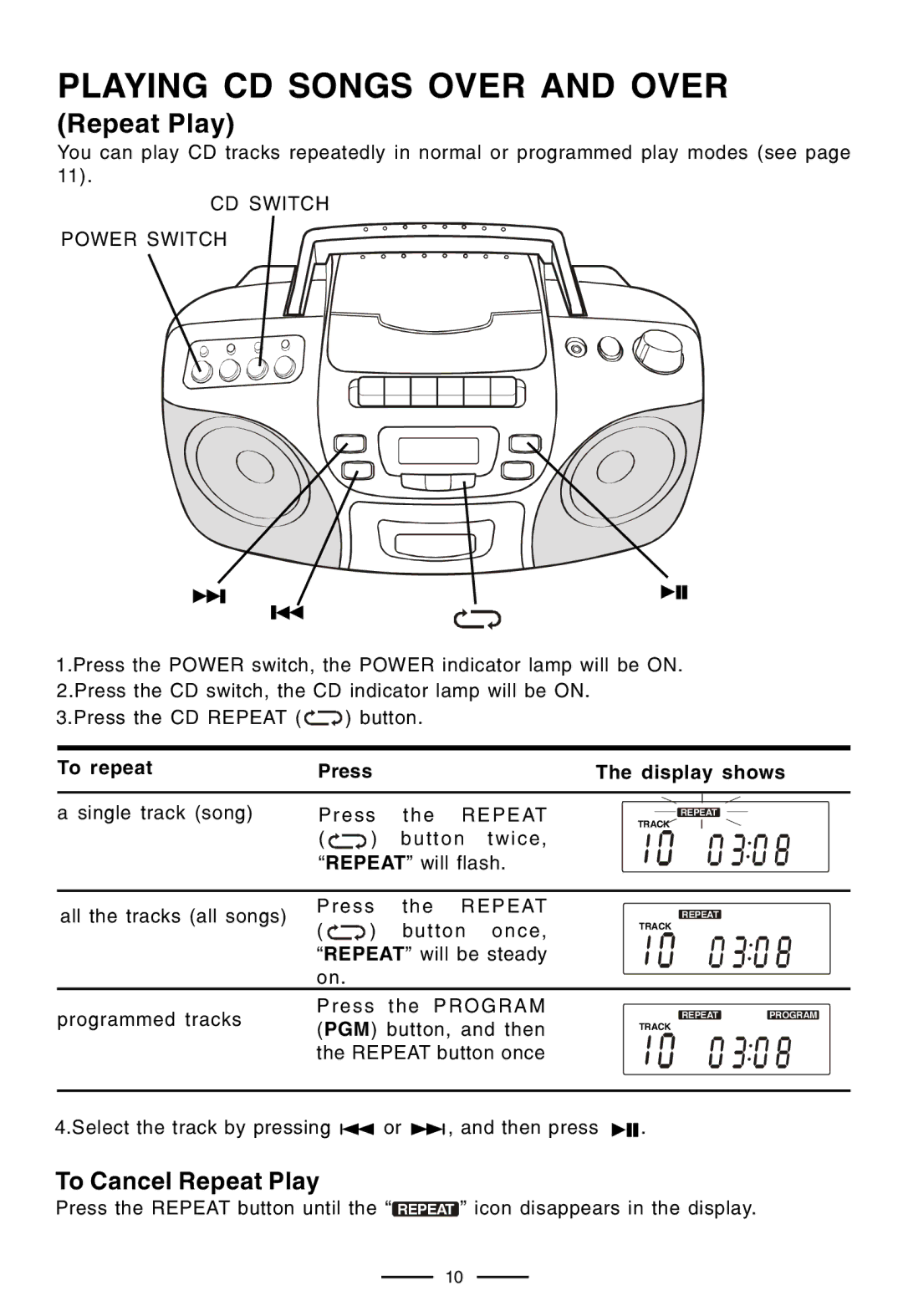 Lenoxx Electronics CD-210 manual Playing CD Songs Over and Over, CD Switch Power Switch 