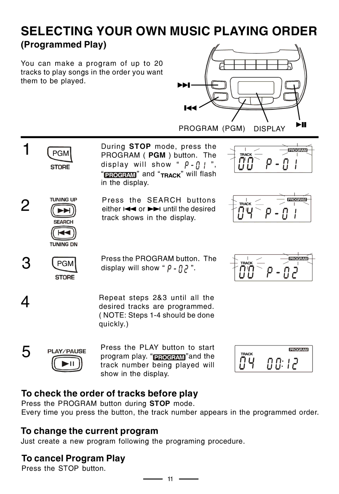 Lenoxx Electronics CD-210 manual Selecting Your OWN Music Playing Order, Program PGM Display 