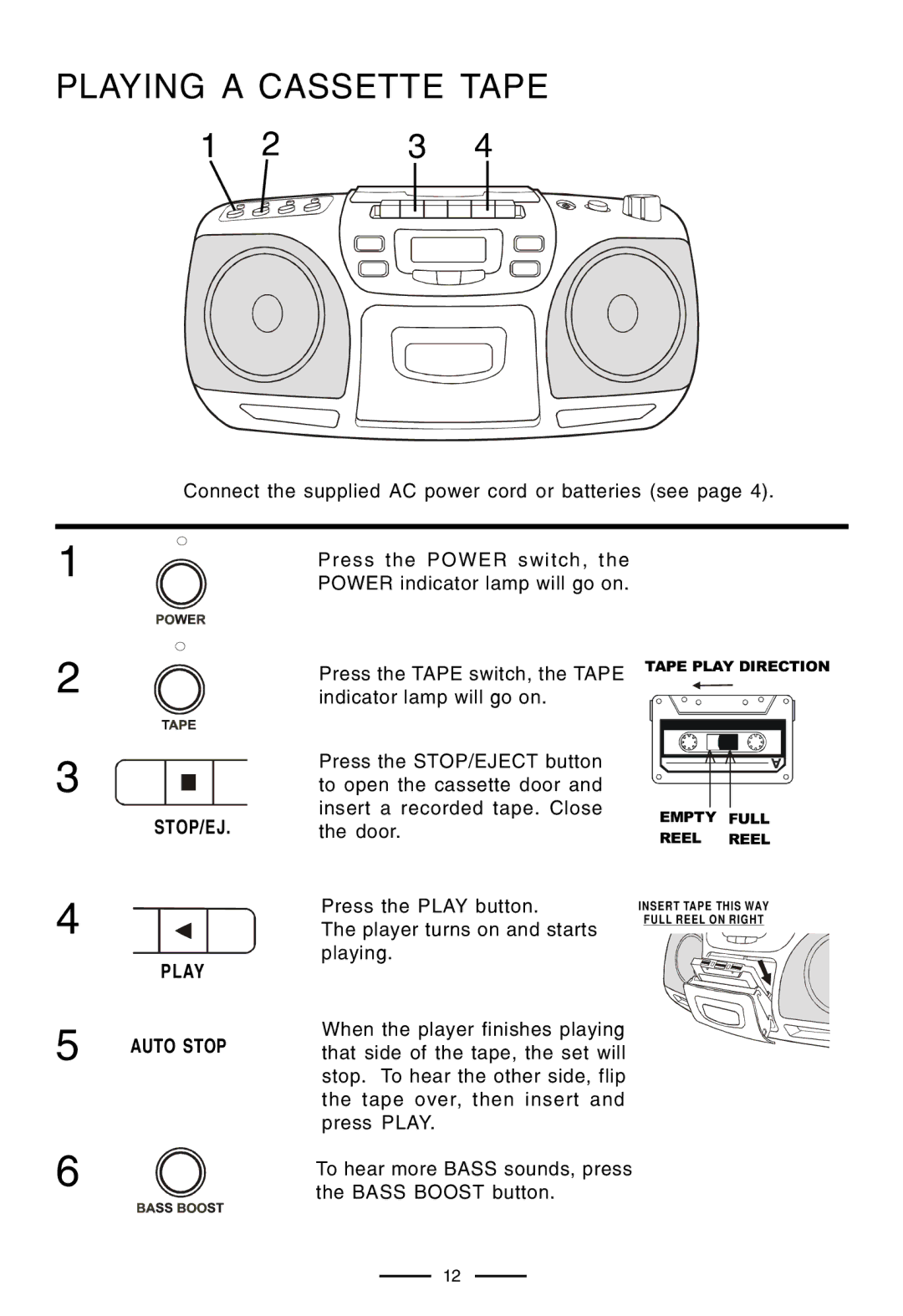 Lenoxx Electronics CD-210 manual Playing a Cassette Tape, STOP/EJ Play Auto Stop 