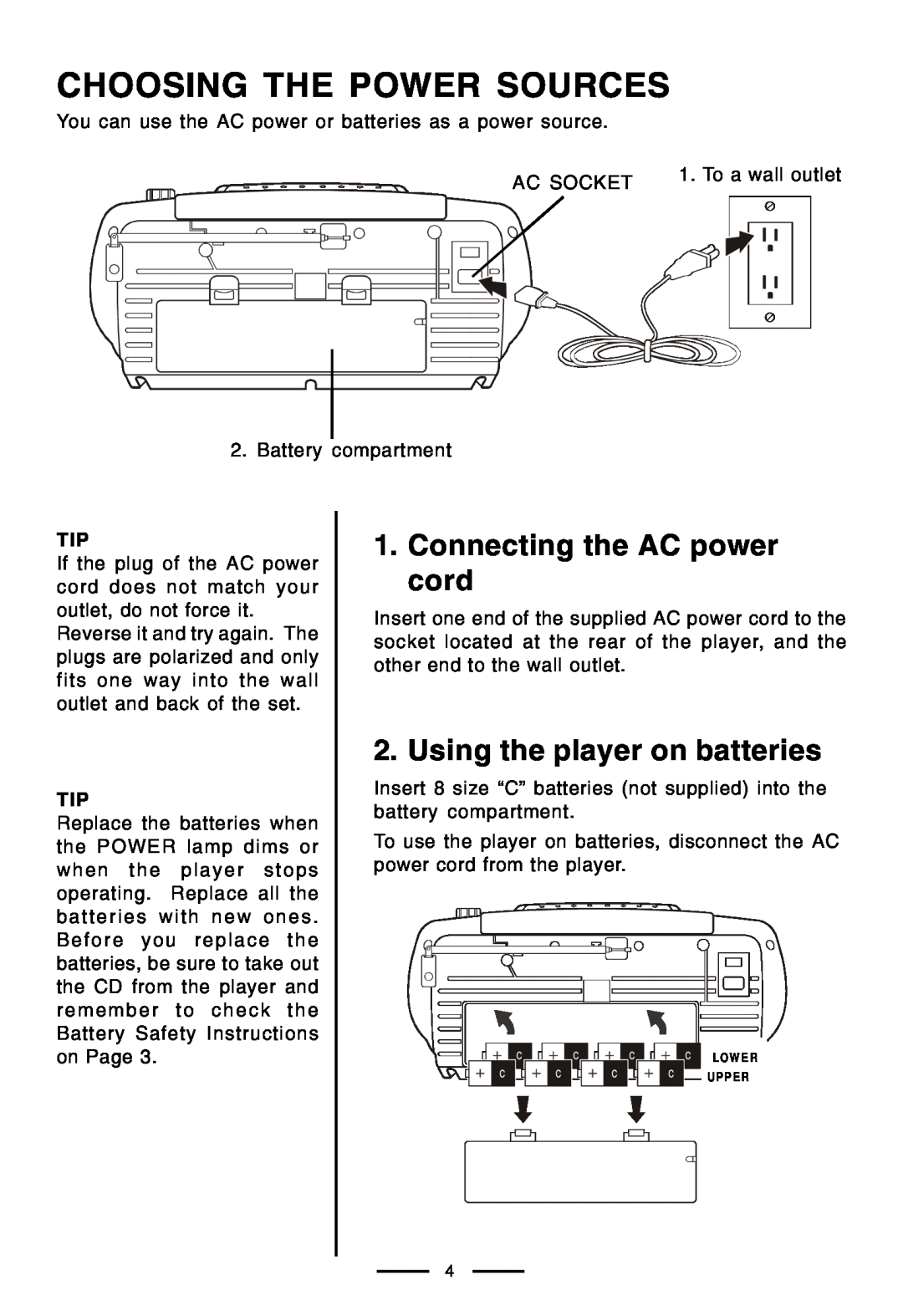 Lenoxx Electronics CD-210 manual Choosing The Power Sources, Connecting the AC power cord, Using the player on batteries 