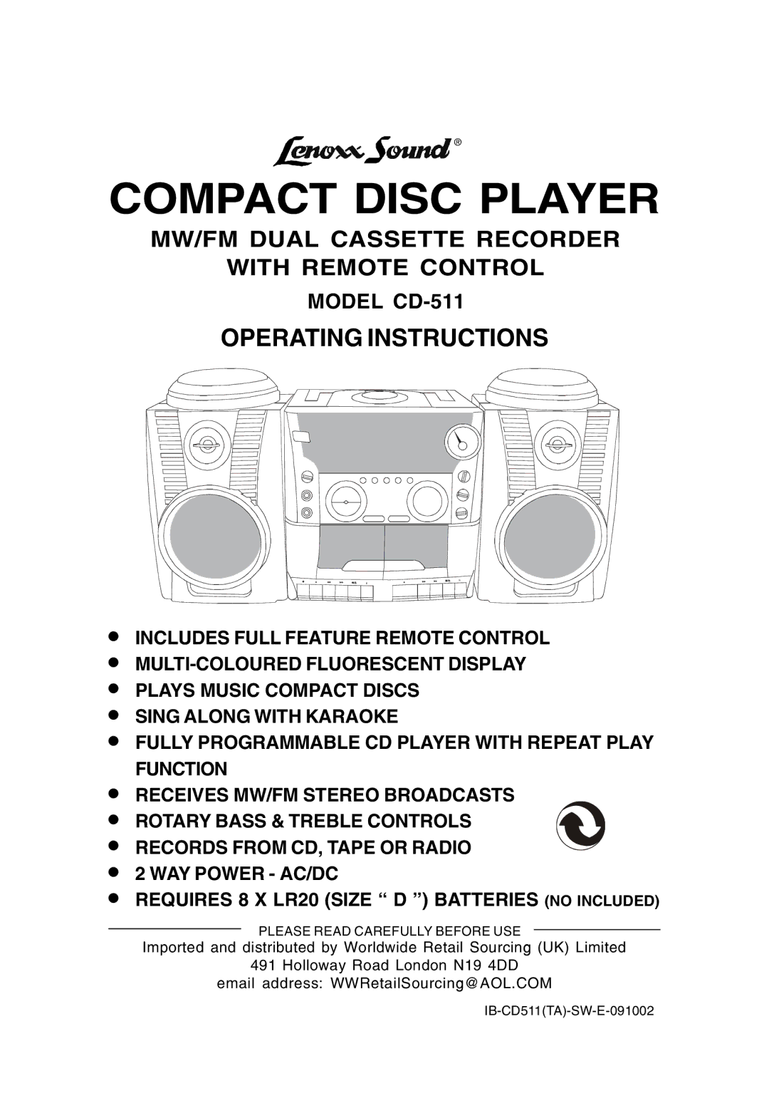 Lenoxx Electronics CD-511 manual Compact Disc Player, MW/FM Dual Cassette Recorder With Remote Control 