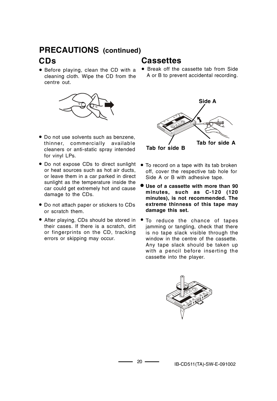 Lenoxx Electronics CD-511 manual Precautions CDs, Cassettes, Tab for side B Side a Tab for side a 