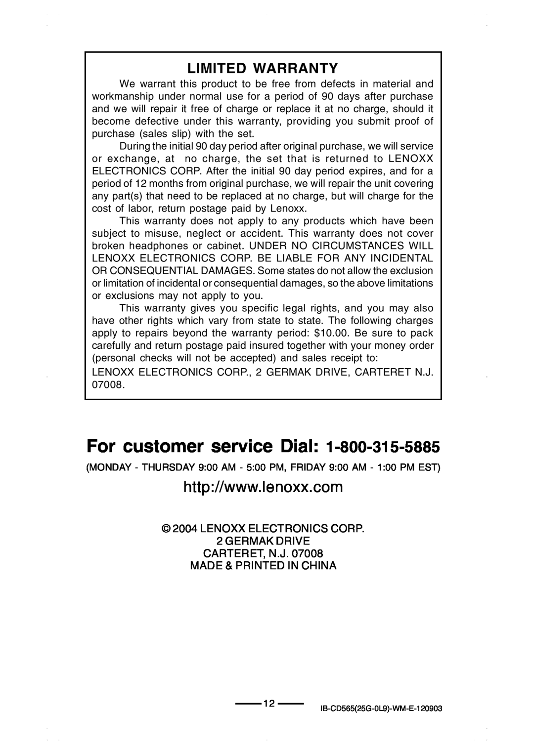 Lenoxx Electronics CD-565 operating instructions For customer service Dial, Limited Warranty 