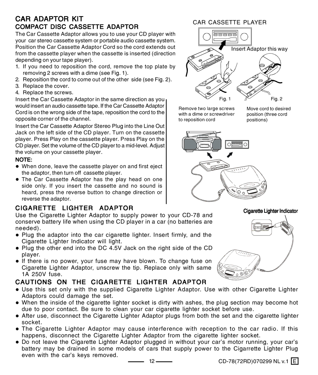 Lenoxx Electronics CD-78 operating instructions CAR Adaptor KIT, Compact Disc Cassette Adaptor, Cigarette Lighter Adaptor 