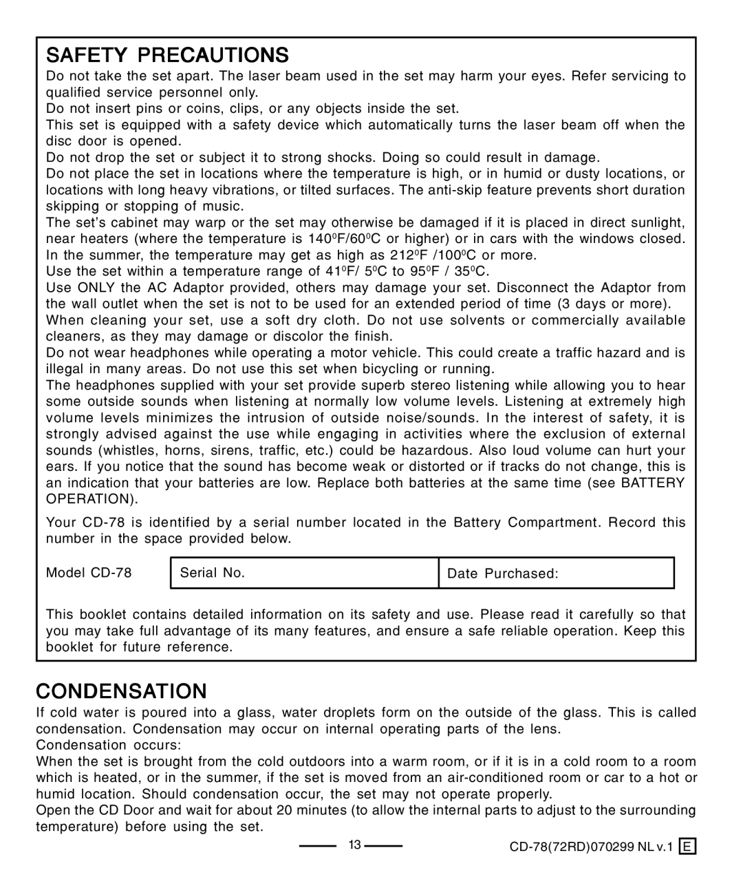 Lenoxx Electronics CD-78 operating instructions Safety Precautions, Condensation 