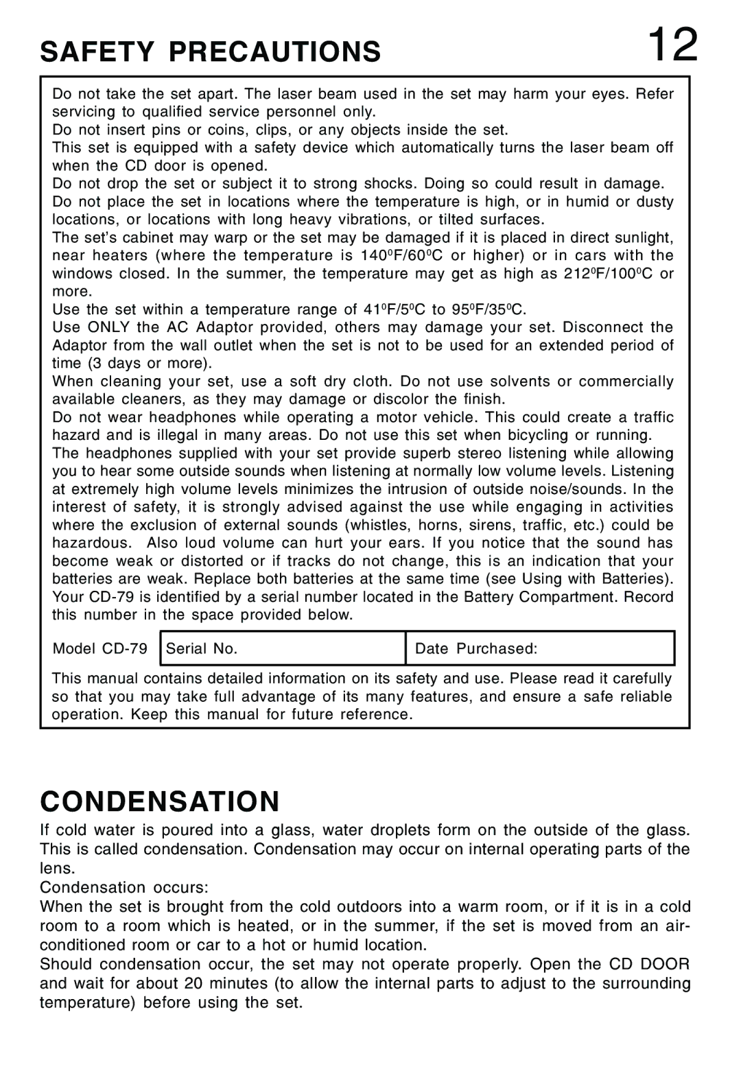 Lenoxx Electronics CD-79 operating instructions Safety Precautions, Condensation 