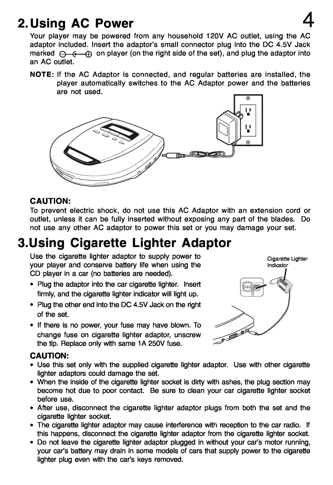Lenoxx Electronics CD-79 operating instructions Using AC Power, Using Cigarette Lighter Adaptor 