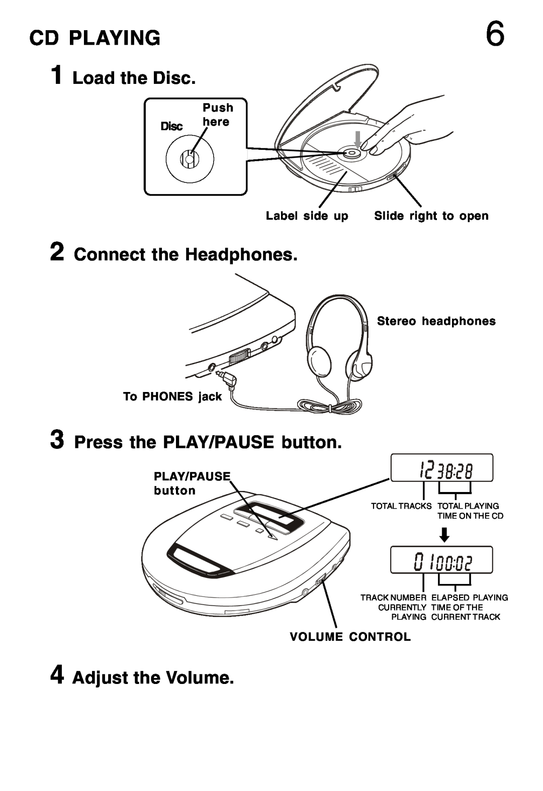 Lenoxx Electronics CD-79 Cd Playing, Load the Disc, 2Connect the Headphones, 3Press the PLAY/PAUSE button 