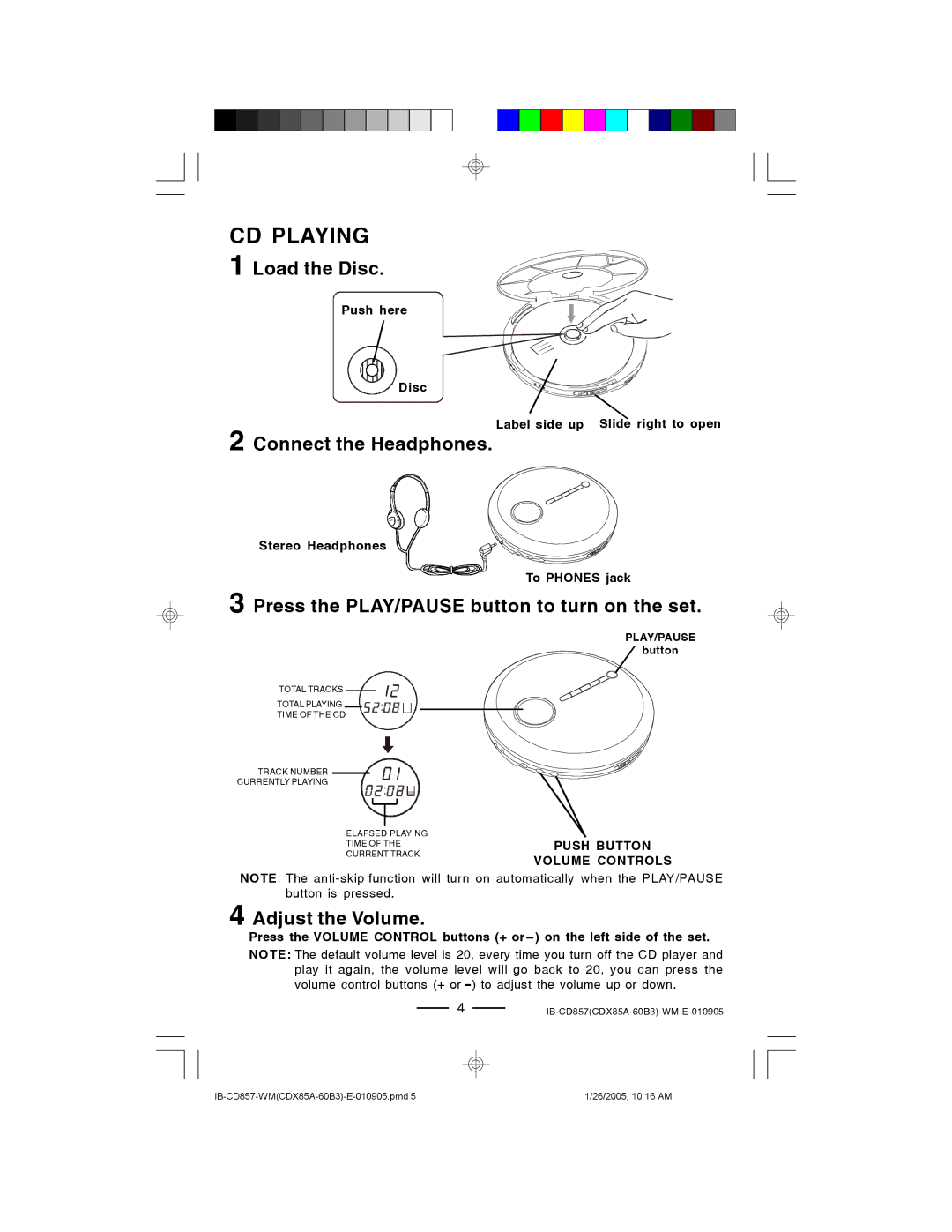 Lenoxx Electronics CD-857 manual CD Playing, Load the Disc, Connect the Headphones, Adjust the Volume 