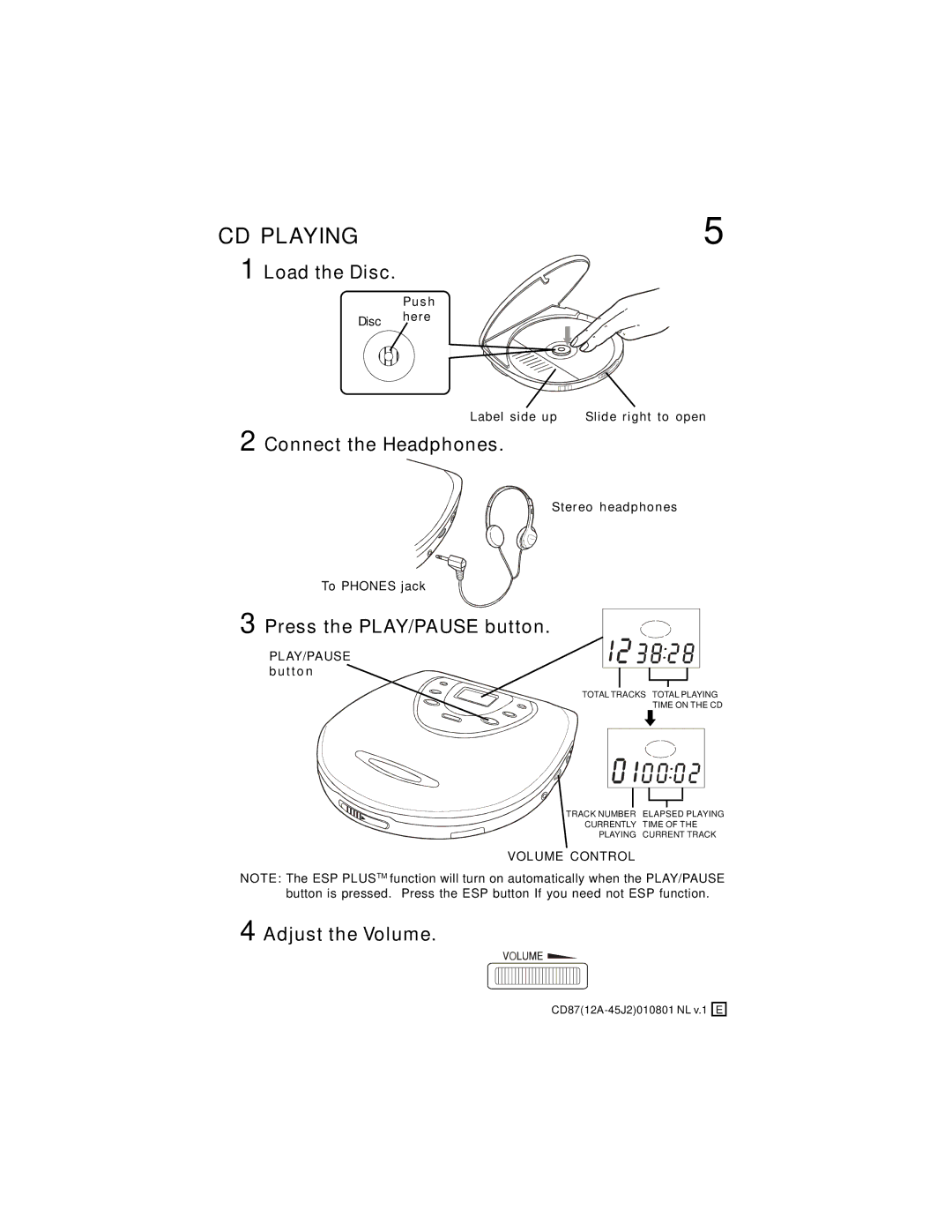 Lenoxx Electronics CD-87 CD Playing, Load the Disc, Connect the Headphones, Press the PLAY/PAUSE button, Adjust the Volume 