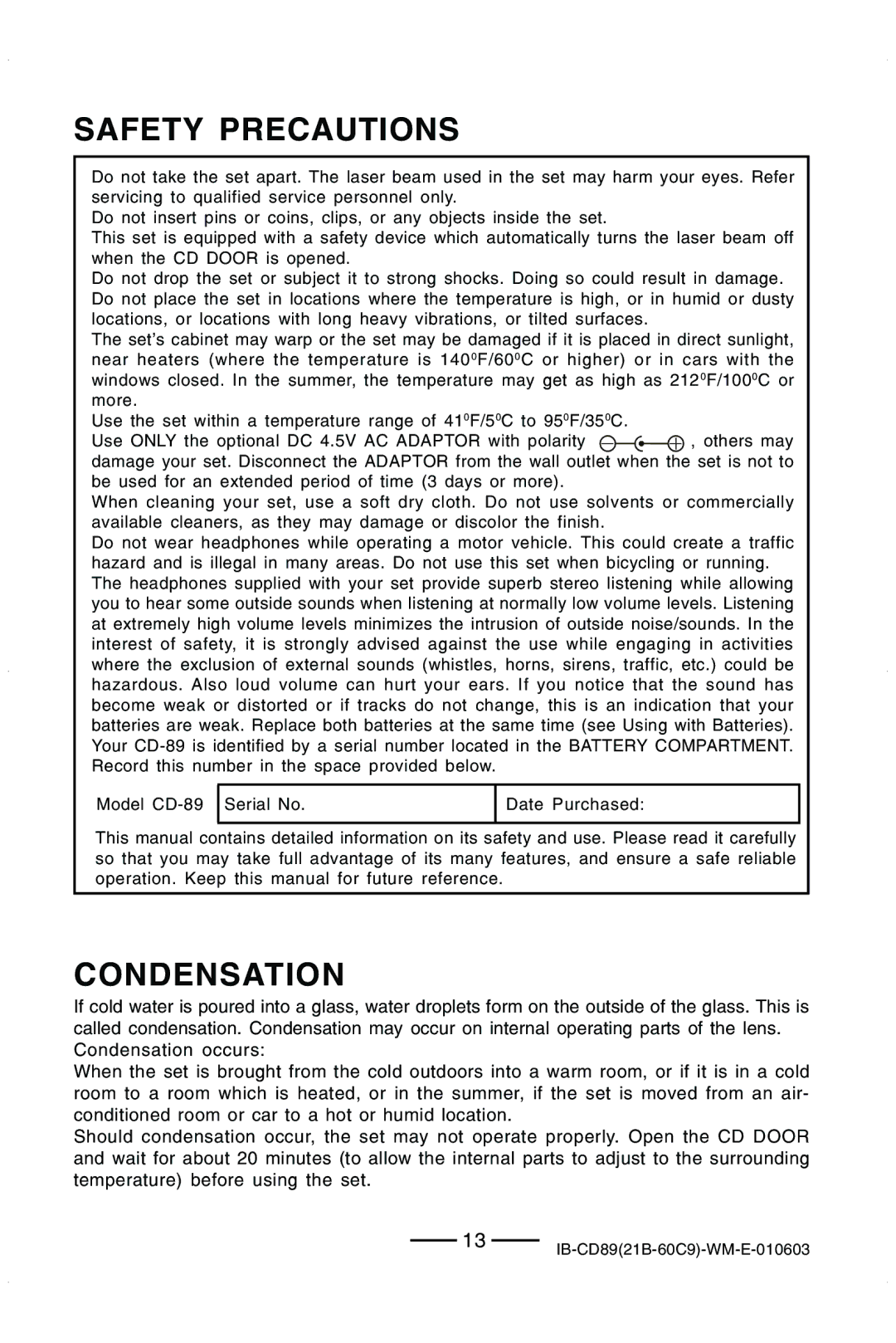 Lenoxx Electronics CD-89 manual Safety Precautions, Condensation 